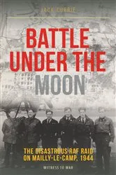 Book cover of Battle Under the Moon by Jack Currie