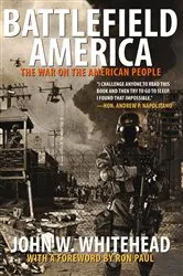 Book cover of Battlefield America by John W. Whitehead