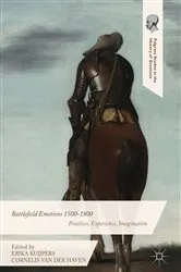 Book cover of Battlefield Emotions 1500-1800 by Erika Kuijpers