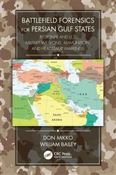 Book cover of Battlefield Forensics for Persian Gulf States by Don Mikko