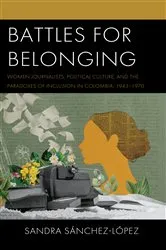 Book cover of Battles for Belonging by Sandra Sánchez–López