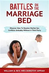 Book cover of BATTLES ON THE MARRIAGE BED by William Appiah