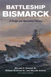 Book cover of Battleship Bismarck by William H. Garzke