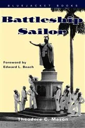 Book cover of Battleship Sailor by Theodore C. Mason