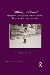 Book cover of Battling Girlhood by Kristen B. Proehl