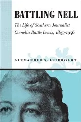 Book cover of Battling Nell by Alexander S. Leidholdt