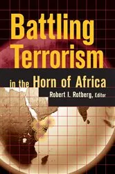 Book cover of Battling Terrorism in the Horn of Africa by Robert I. Rotberg