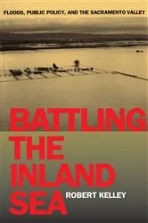 Book cover of Battling the Inland Sea by Robert Kelley