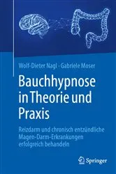 Book cover of Bauchhypnose in Theorie und Praxis by Wolf-Dieter Nagl