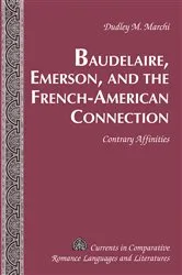 Book cover of Baudelaire, Emerson, and the French-American Connection by Tamara Alvarez-Detrell