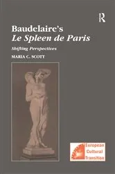 Book cover of Baudelaire's Le Spleen de Paris by Maria C. Scott