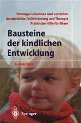 Book cover of Bausteine der kindlichen Entwicklung (4th ed.) by J. Robbins