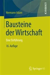 Book cover of Bausteine der Wirtschaft (16th ed.) by Hermann Adam