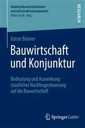 Book cover of Bauwirtschaft und Konjunktur by Katrin Brömer