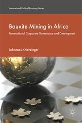 Book cover of Bauxite Mining in Africa by Johannes Knierzinger