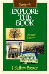 Book cover of Baxter's Explore the Book by J. Sidlow Baxter