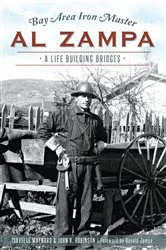 Book cover of Bay Area Iron Master Al Zampa by Isabelle Maynard
