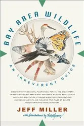 Book cover of Bay Area Wildlife by Jeff Miller