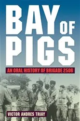 Book cover of Bay of Pigs by Victor Andres Triay