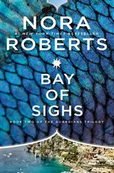 Book cover of Bay of Sighs by Nora Roberts