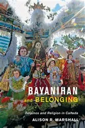 Book cover of Bayanihan and Belonging by Alison R. Marshall