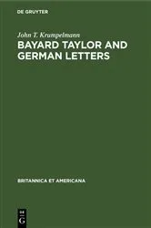 Book cover of Bayard Taylor and German letters by John T. Krumpelmann