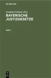 Book cover of Bayerische Justizgesetze by Unknown