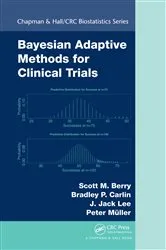 Book cover of Bayesian Adaptive Methods for Clinical Trials by Scott M. Berry