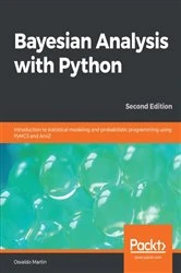 Book cover of Bayesian Analysis with Python (2nd ed.) by Osvaldo Martin