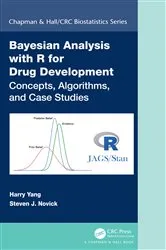 Book cover of Bayesian Analysis with R for Drug Development by Harry Yang