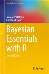Book cover of Bayesian Essentials with R (2nd ed.) by Jean-Michel Marin
