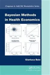 Book cover of Bayesian Methods in Health Economics by Gianluca Baio