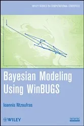 Book cover of Bayesian Modeling Using WinBUGS by Ioannis Ntzoufras