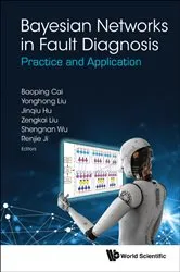Book cover of Bayesian Networks In Fault Diagnosis: Practice And Application by Baoping Cai