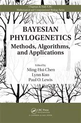 Book cover of Bayesian Phylogenetics by Ming-Hui Chen