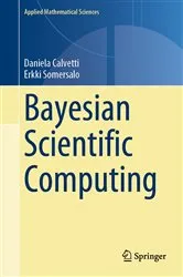 Book cover of Bayesian Scientific Computing by Daniela Calvetti