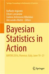 Book cover of Bayesian Statistics in Action by Raffaele Argiento