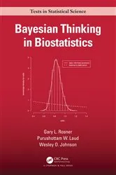 Book cover of Bayesian Thinking in Biostatistics by Gary L Rosner