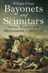 Book cover of Bayonets and Scimitars by William Urban