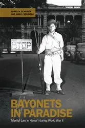 Book cover of Bayonets in Paradise by Harry N. Scheiber