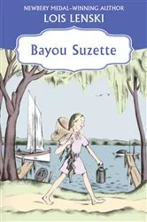 Book cover of Bayou Suzette by Lois Lenski