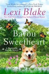 Book cover of Bayou Sweetheart by Lexi Blake