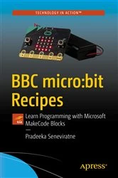 Book cover of BBC micro:bit Recipes by Pradeeka Seneviratne