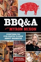 Book cover of BBQ&A with Myron Mixon by Myron Mixon