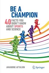 Book cover of Be a Champion by Amandine Aftalion