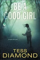 Book cover of Be a Good Girl by Unknown