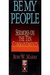 Book cover of Be My People by Ross W. Marrs