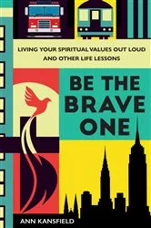 Book cover of Be the Brave One by Unknown
