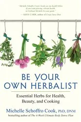 Book cover of Be Your Own Herbalist by Unknown