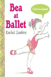 Book cover of Bea at Ballet by Rachel Isadora